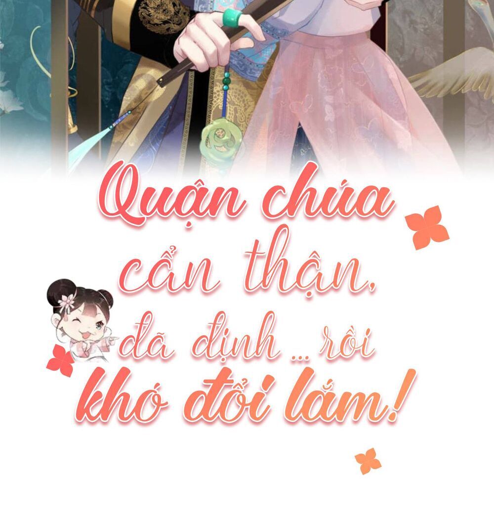 Quận Chúa Cẩn Thận, Đã Định Rồi Khó Đổi Lắm! Chap 36 - Next Chap 37