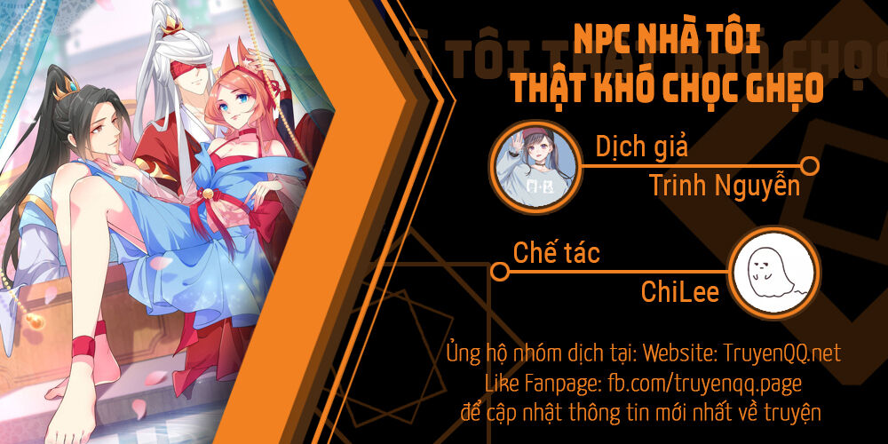 Npc Nhà Tôi Thật Khó Chọc Ghẹo Chap 4 - Next Chap 5