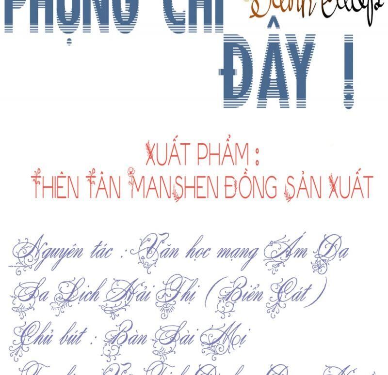 Đứng Yên ! Phụng Chỉ Đánh Cướp Đây Chap 19 - Next Chap 20