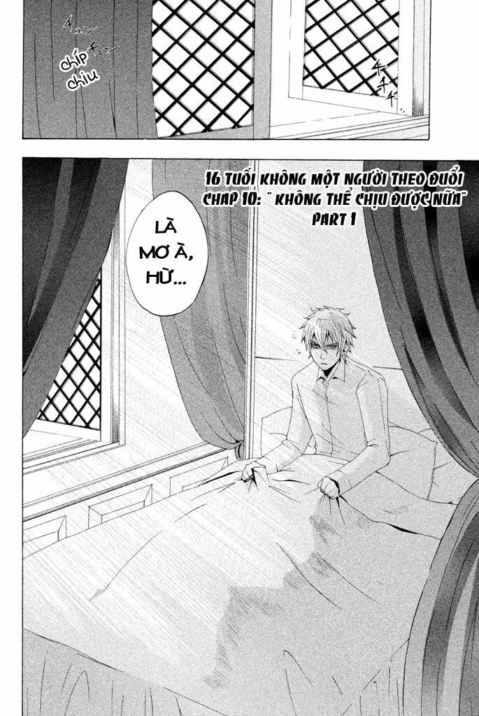 16 Tuổi Không Một Người Theo Đuổi Chap 10 - Next Chap 11
