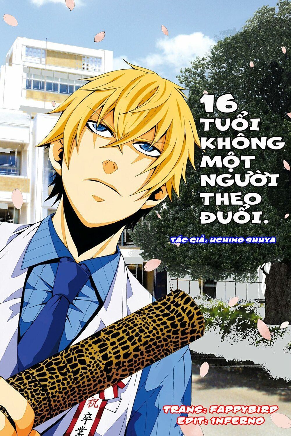 16 Tuổi Không Một Người Theo Đuổi Chap 2 - Next Chap 3