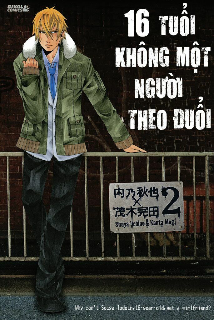 16 Tuổi Không Một Người Theo Đuổi Chap 9 - Next Chap 10