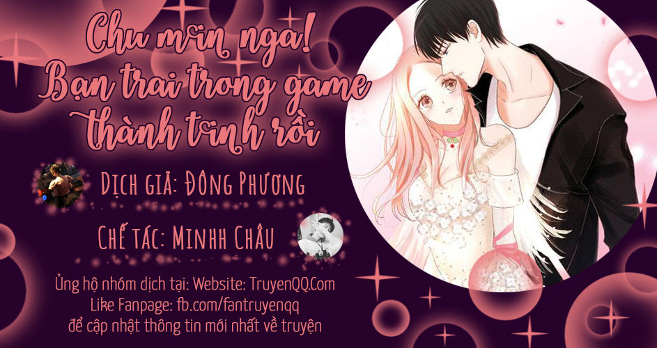Chu Mi Nga! Bạn Trai Trong Game Thành Tinh Rồi Chap 4 - Next Chap 5