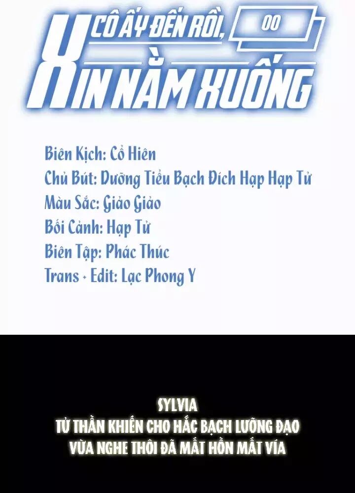 Cô Ấy Đến Rồi, Xin Nằm Xuống! Chap 0 - Next Chap 1