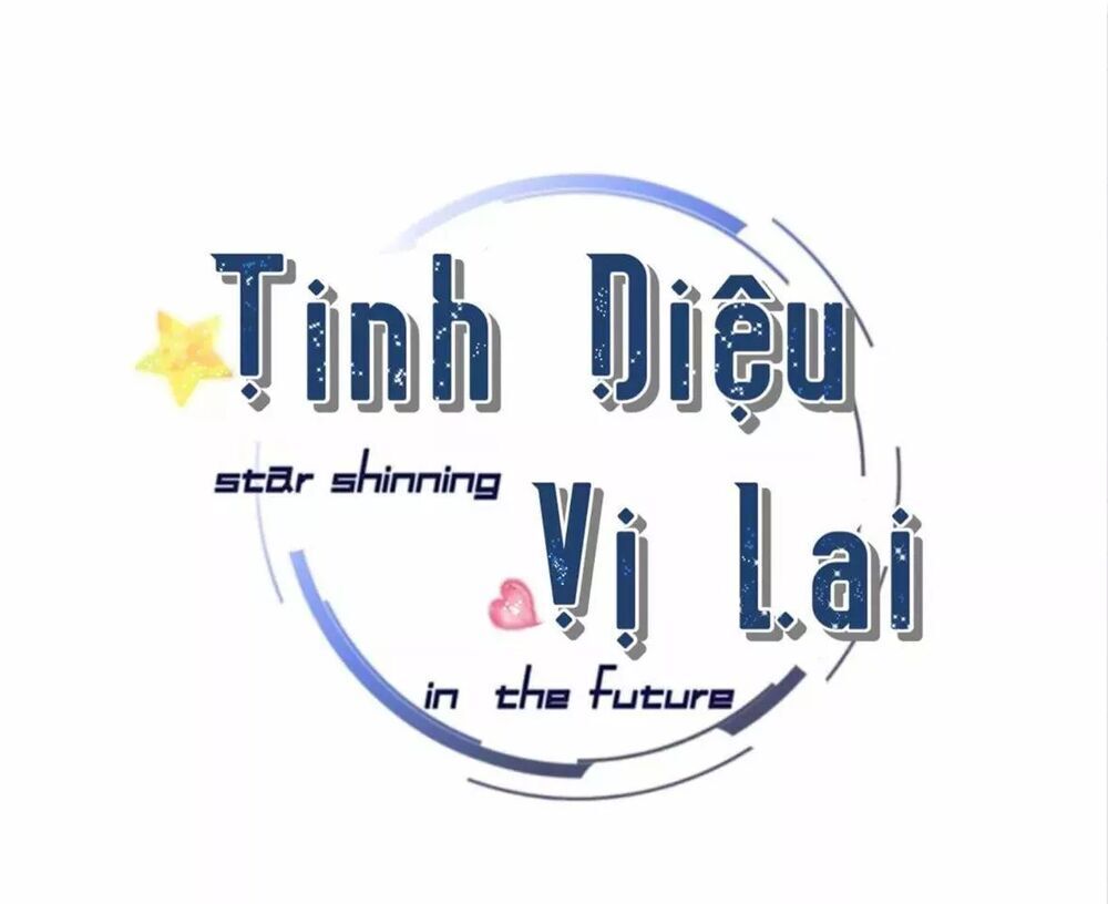 Tinh Diệu Vị Lai - Trang 1